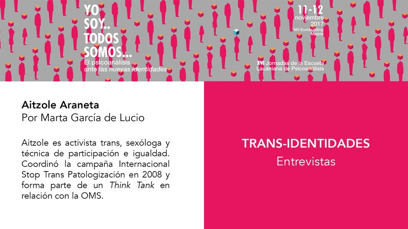 ¿Identidad Trans? Entrevista a Aitzole Araneta